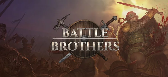 Battle Brothers… - My, Battle Brothers, Computer games, Ic overview, Longpost, RPG