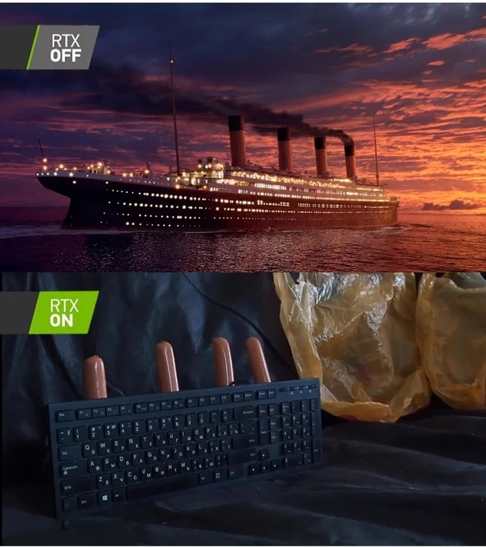 Titanic - Titanic, Nvidia RTX, Keyboard, Sausages