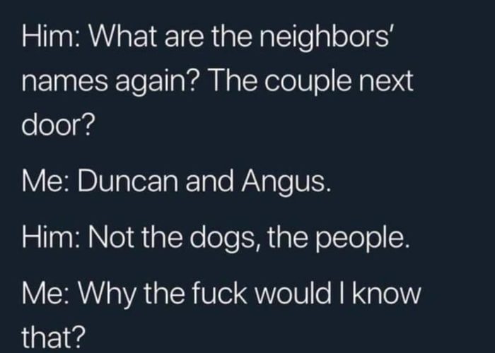 Familiar) - Dog, Neighbours, Twitter, Names