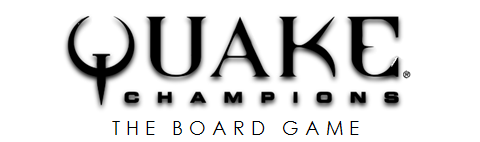 Board game Quake. Champions - My, Quake Champions, Board games, Computer games, Longpost