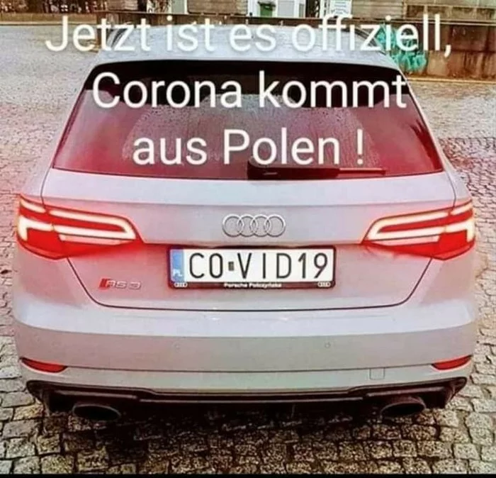 Now Covid19 is officially coming from Poland :) - Question, Car plate numbers, Humor, Coronavirus, Doubles