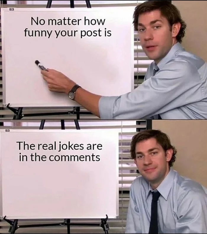 It doesn't matter how funny your post is - Office, John Krasinski, Humor