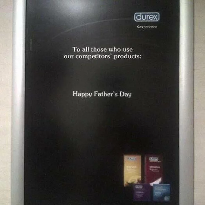 June 19th was Father's Day - Advertising, Humor, Durex, Father's day