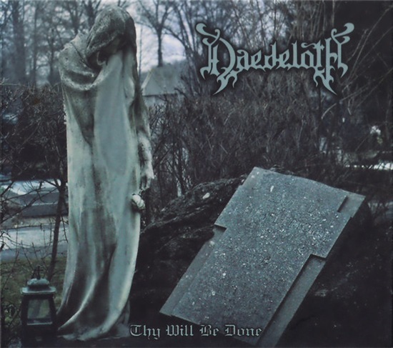 DAEDELOTH (Chile) - Thy Will Be Done (2014) - GS Productions - GSP 44=CD DIGIPAK