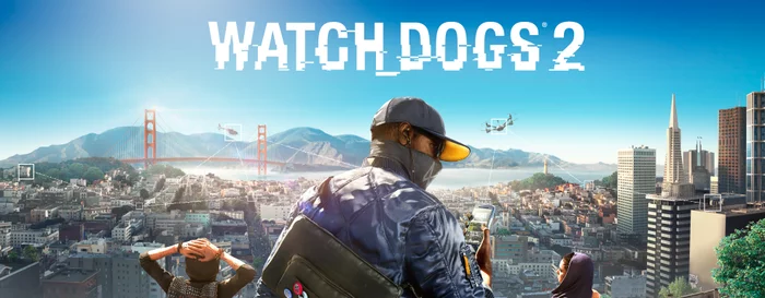 Free copy of WATCH DOGS 2 for watching UBISOFT FORWARD - Longpost, Ubisoft, Uplay, Watch dogs, Freebie, Not Steam