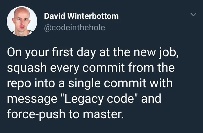 Как работать с legacy - Юмор, Git, IT, Программирование