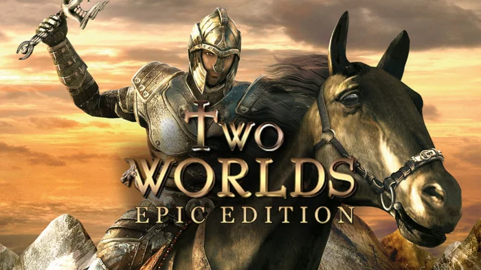 Two Worlds: Epic Edition [Steam] [Keys are out] - Freebie, Steam, Two worlds, Distribution, Computer games, Longpost