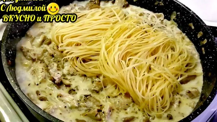 Noodles with chicken and mushrooms in creamy sauce - dinner in half an hour in one pan - My, Recipe, Video recipe, Food, Cooking, Kitchen, Mushrooms, Hen, Chicken recipes, Noodles, Spaghetti, Paste, Video, Longpost