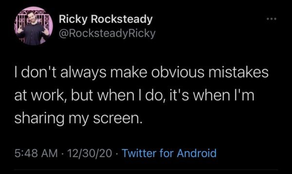 Or when I show something to my boss - Twitter, Screenshot, Translation, Humor, Work, Screen Sharing