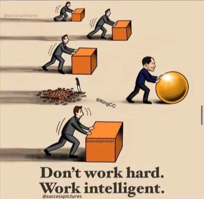 Don't work hard. Work smart - Customers, Engineer, Dubious life hacks, Success, Manager, Humor, Accordion