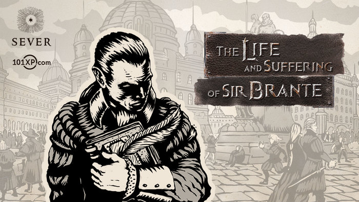 -:    Steam c   .  The Life and Suffering of Sir Brante  101XP  ,  , Steam,   ,  ,  , Gamedev, Indiedev, , , ,  ,  , , , The Life and Suffering of Sir Brante