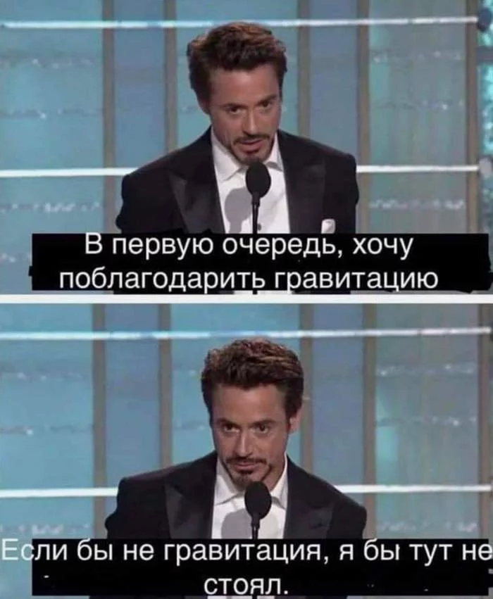 Gravity - Gravity, Images, Picture with text, Robert Downey the Younger, Humor, Literality, Robert Downey Jr.