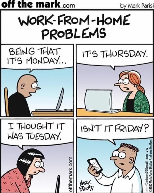 Problems of remote work - Offthemark, Mark Parisi, Comics, Remote work