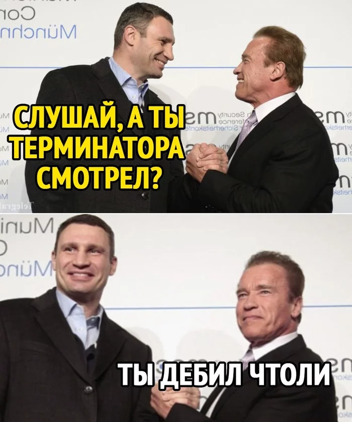 Terminator - From the network, Humor, Funny, Terminator, Vitaliy Klichko, Arnold Schwarzenegger, Memes