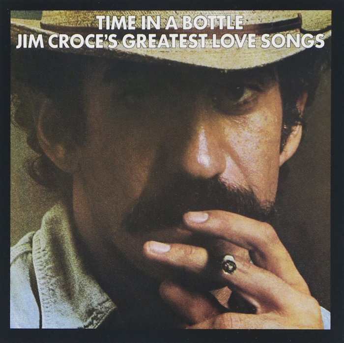 Jim Croce - Time in a bottle - 1973 Folk-rock, , , 