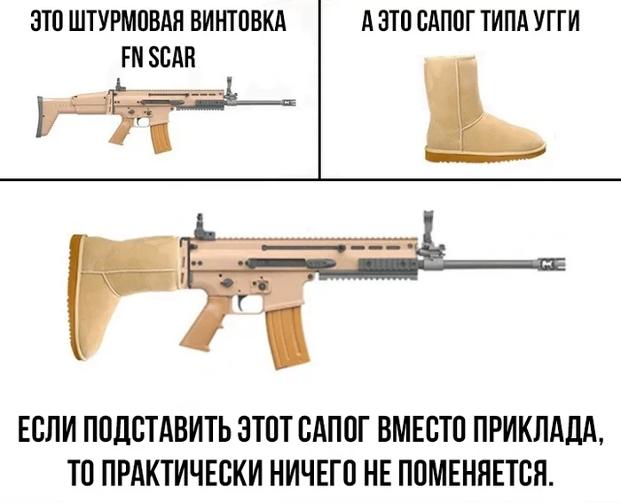 Now it can't be unseen - Weapon, Weapon, Assault rifle, FN scar, Ugg boots, Boots, Humor