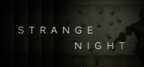 [Steam] Strange Night Steam, Gleam,  , , Strange Night