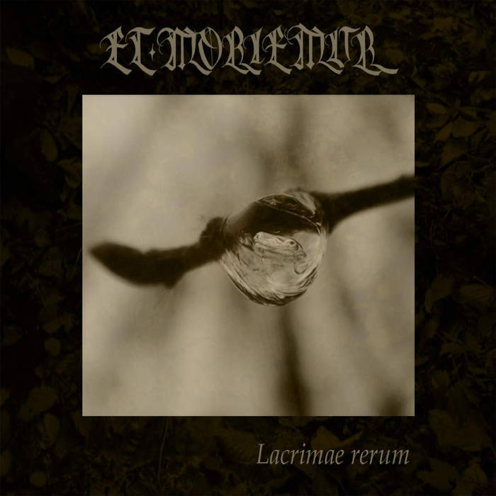 Et Moriemur (Czech Republic) - Lacrimae Rerum (2009) - GSP 94 - CD digipak