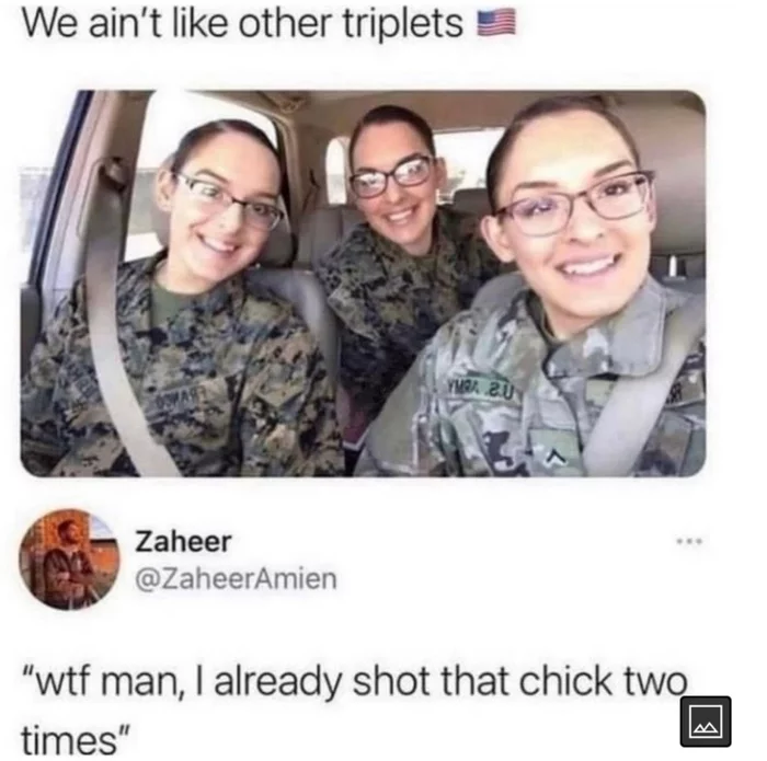 We're not like the other triplets What the hell?? I already shot that girl twice - Humor, Memes, Black humor, Screenshot, Translation