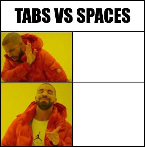Eternal question - Memes, Tabs, Space, IT humor, What's the difference