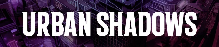 Urban Shadow 2e. - My, Tabletop role-playing games, Translation, Russian