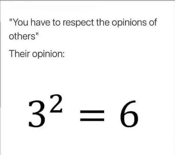 You must respect the opinions of others - Opinion, Respect, Picture with text, Translation