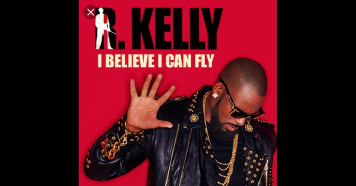 I believe i can fly исполнитель. I believe i can Fly. R Kelly i believe i can Fly. I believe i can Fly ар Келли. Kelly i believe can Fly.