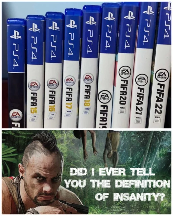 Я уже говорил тебе, что такое безумие? - Far Cry 3, FIFA, Игры