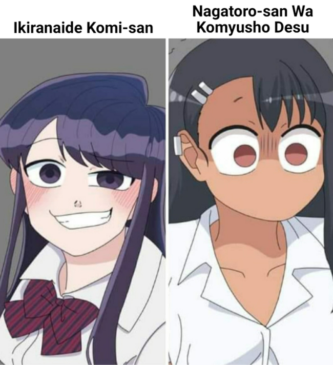 Don't Bully Komi-san / Nagatoro-san Has Communication Problems - Anime, Komi-san wa comyushou desu, Shouko komi, Ijiranaide Nagatoro-san, Hayase nagatoro