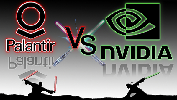 Nvidia VS. Palantir.      ? Nvidia,  , , , , , Palantir