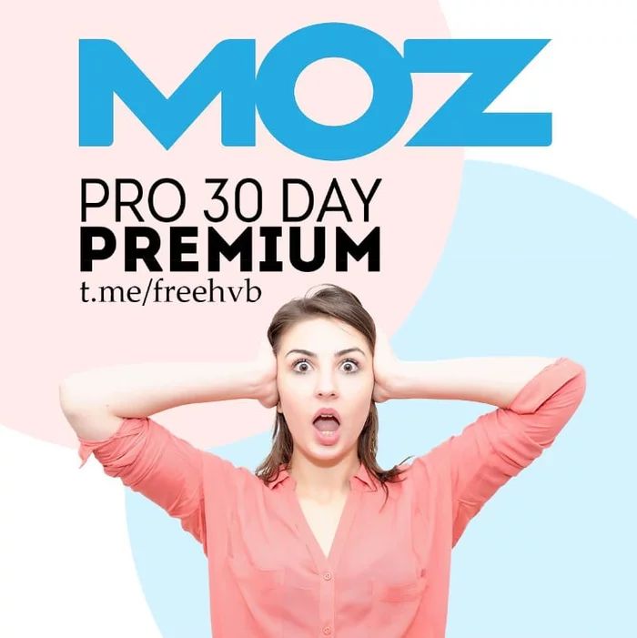 Free MOZ Pro for 30 days (multiple way) - Freebie, Is free, SEO, Programmer, Programming, Web Programming, Site, Useful sites, Services, Subscription, Life hack, IT, Traffic, Promotion, Longpost