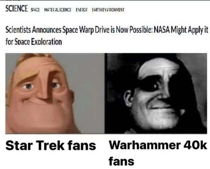 Scientists have announced the possibility of space travel through the warp: - Warhammer 40k, Wh humor, Star trek, Warp, Picture with text