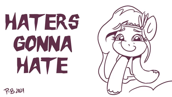 haters gonna hate - My little pony, Pipp petals, Pony-Berserker