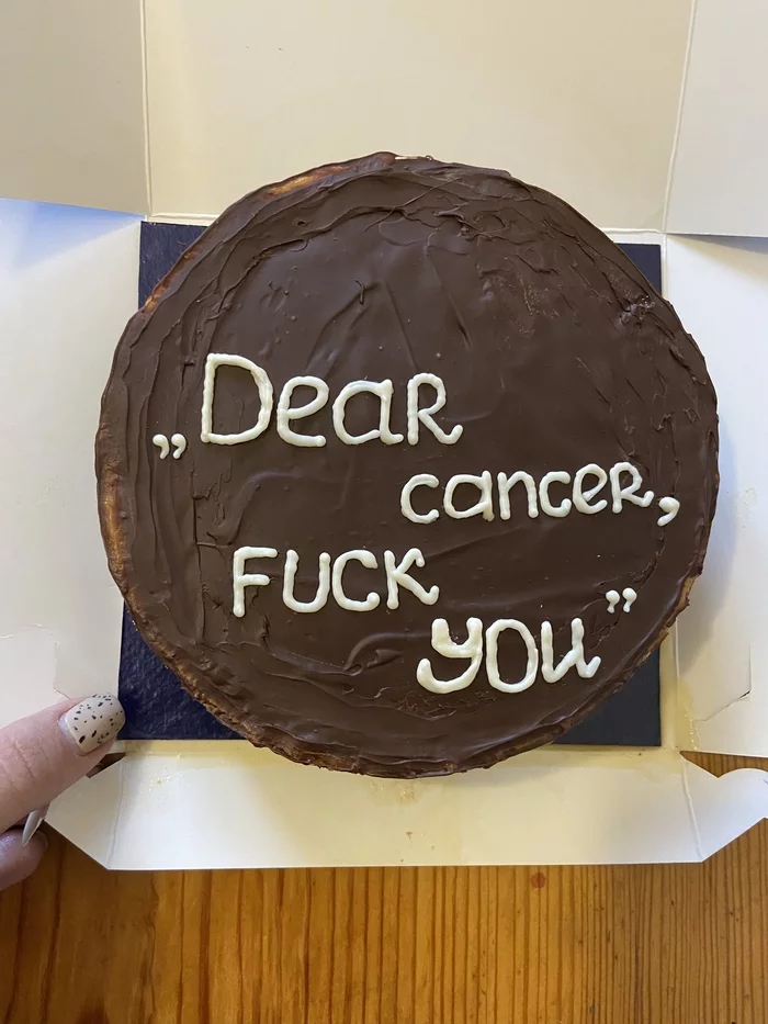 Dear Cancer, You Went... - My, Cancer and oncology, Testicular cancer, The photo, Cake, Disease, Remission, Disease history