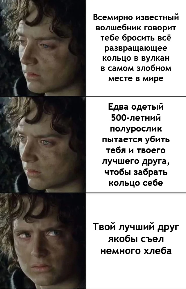 A little more lembas? - Lord of the Rings, Frodo Baggins, Sam Gamgee, Gollum, Lembas, Humor, Translated by myself, Picture with text