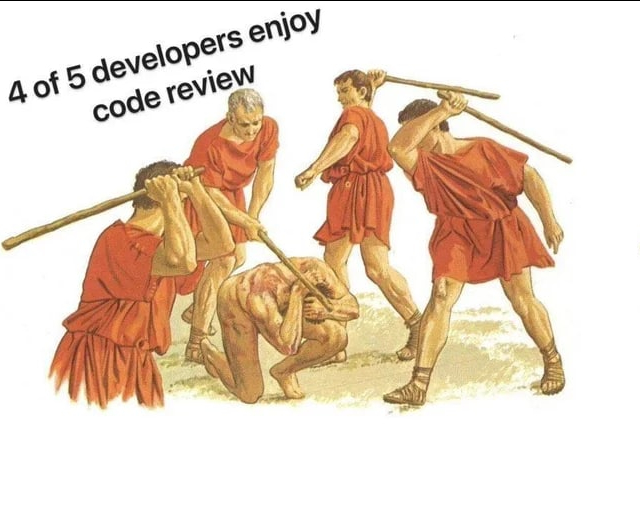 4 out of 5 developers like code review - IT humor, Picture with text