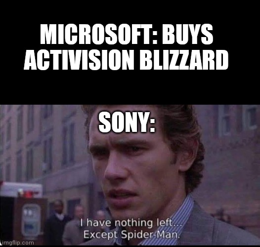 And Bloodborn - Games, Microsoft, Blizzard, Activision, Sony, Picture with text, Memes, Mergers and acquisitions