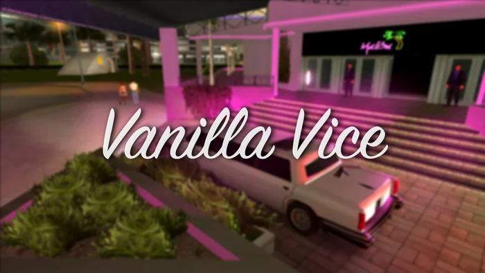 Как поиграть в классическую GTA: Vice City в наши дни или что такое GTA: Vanilla Vice? - Моё, GTA, GTA Vice City, Классика, Видео, Длиннопост