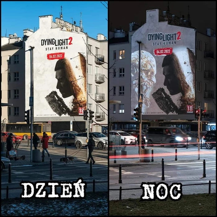 Advertising Dying light 2 . Day vs Night - Dying Light 2, Creative advertising, Computer games, Day, Night