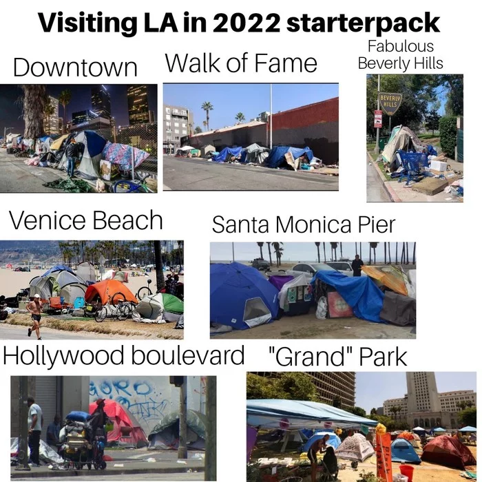 Visit to Los Angeles in 2022, starter pack - My, The americans, A crisis, sights, Expectation and reality, Los Angeles, Poverty, Picture with text, Reddit