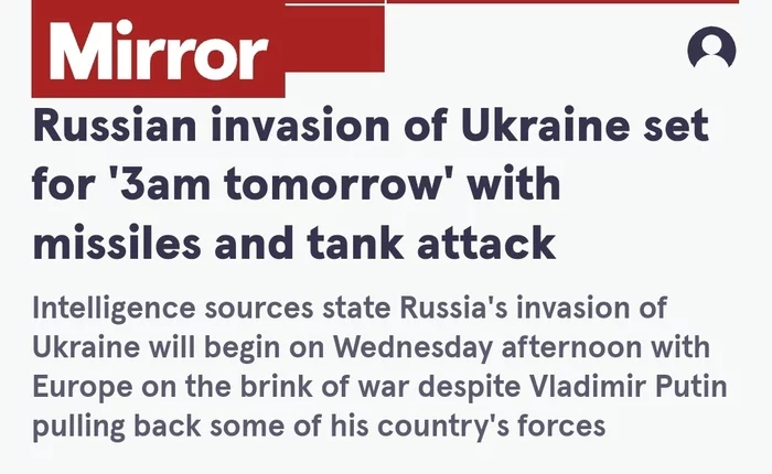 British tabloids Sun and Mirror appointed the exact time of Russia's invasion of Ukraine - Attack, Politics, Ukraine, Invasion, Humor, Media and press, Russia, news