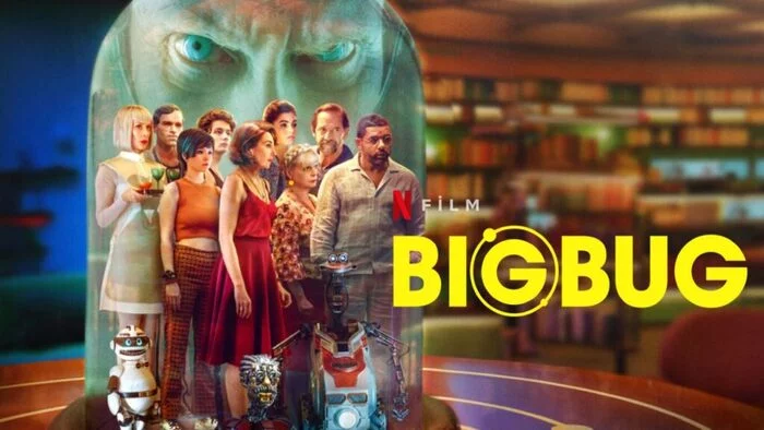 I advise you to see: Big bug - BigBug, I advise you to look, Movies, Comedy, Fantasy, Satire, Longpost