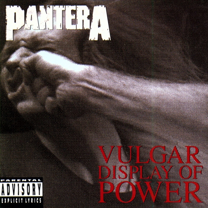 30 Vulgar Display of Power  PANTERA,    - 1990- Pantera, , , Vulgar display of power, , 
