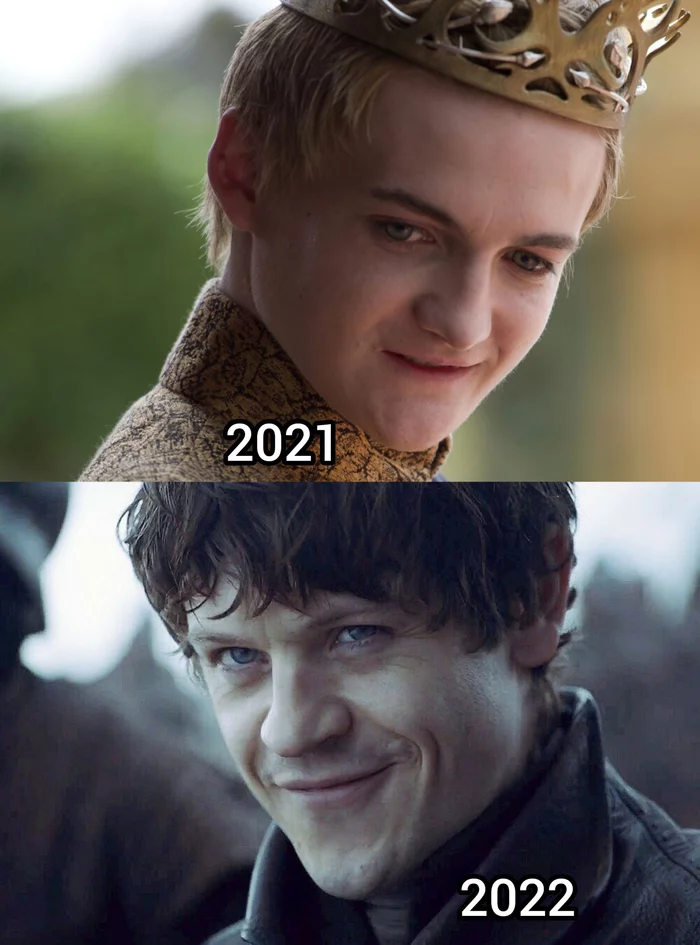 Next year will be better - My, Year, Game of Thrones, Memes, Joffrey Baratheon, Ramsey Bolton, 2021, 2022