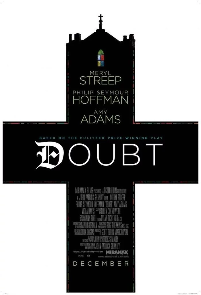 I advise you to watch the movie Doubt (Doubt) - My, Movies, I advise you to look, What to see, Drama, Meryl Streep, Amy Adams, Philip Seymour Hoffman, Priests, Church, Religion, Escape, Actors and actresses, Review, Longpost, Detective, Molestation, Doubts, 