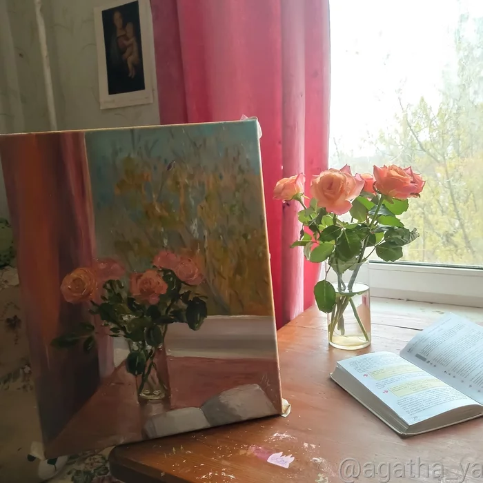And roses are not eternal, and May is fleeting. - My, the Rose, Painting, Oil painting, Still life, Spring, May