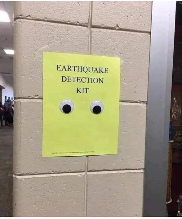 Earthquake detector - 9GAG, Strange humor, Memes, Earthquake