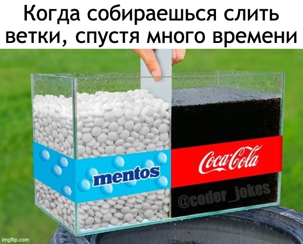 Git merge - Picture with text, IT humor, Programmer, Git, Coca-Cola, Mentos