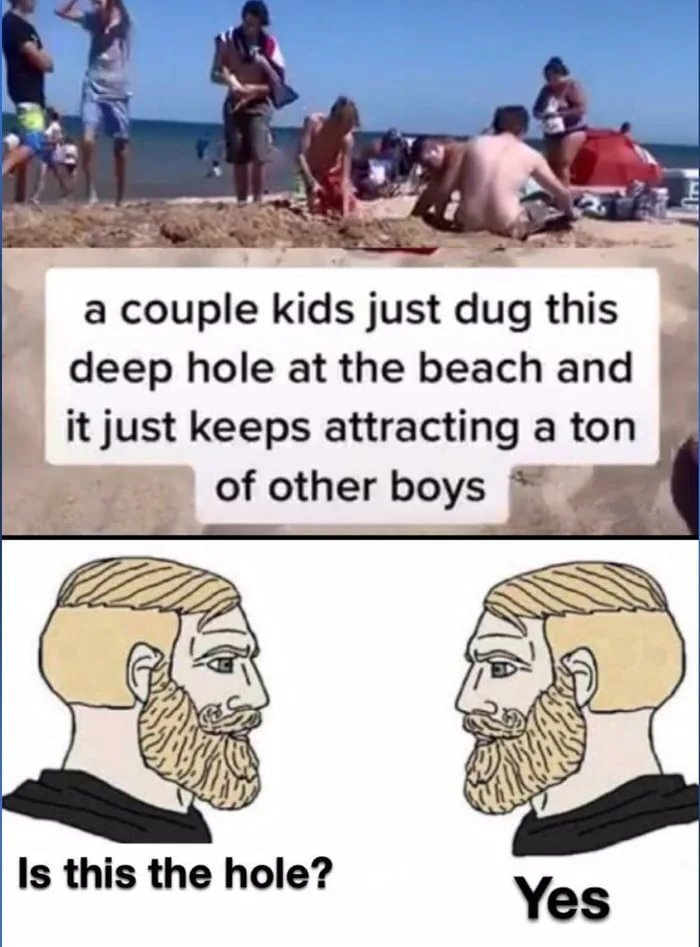 Boys - Pit, 9GAG, Picture with text, Relaxation, Beach, Dig