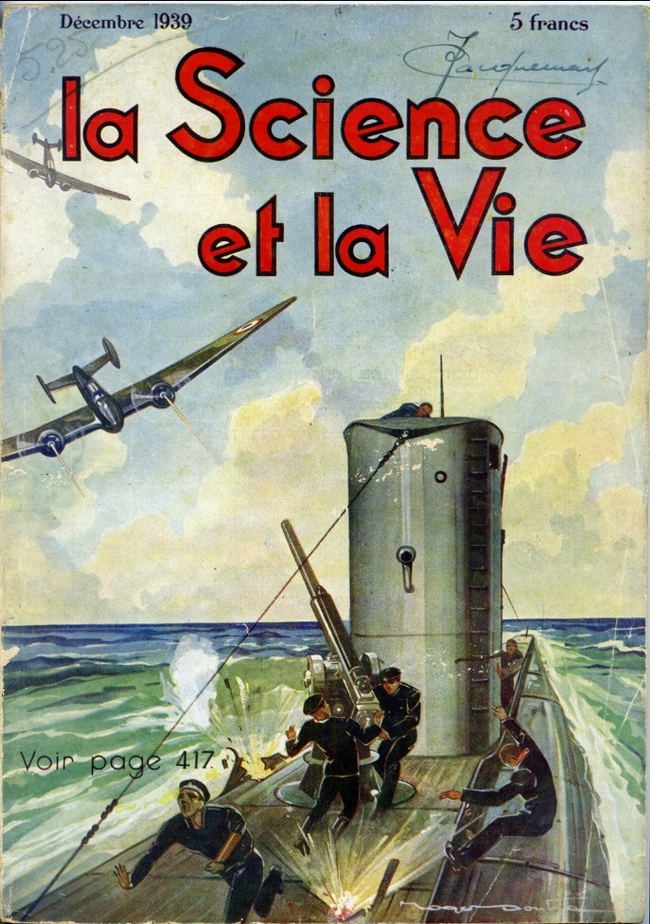 La Science et la Vie (Science and Life), magazine covers - Magazine, Cover, France, The Second World War, Science fiction, Illustrations, 20th century, Longpost